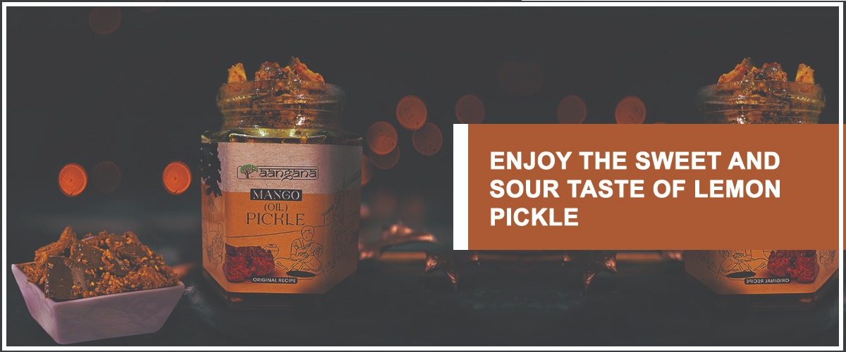 Enjoy the Sweet and Sour Taste of Lemon Pickle